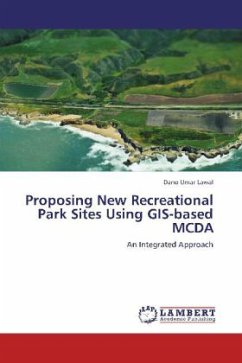 Proposing New Recreational Park Sites Using GIS-based MCDA