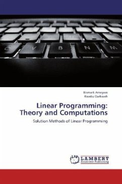 Linear Programming: Theory and Computations