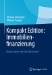 Kompakt Edition: Immobilienfinanzierung - Bild 1