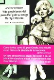 Vida y opiniones del perro Maf y de su amiga Marilyn Monroe