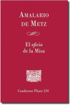 El oficio de la misa - Metz, Amalario de