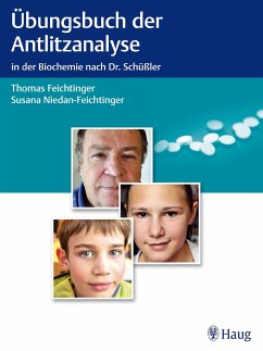 Übungsbuch der Antlitzanalyse - Feichtinger, Thomas;Niedan-Feichtinger, Susana