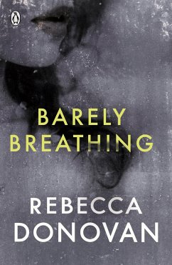 Barely Breathing (The Breathing Series #2) - Donovan, Rebecca