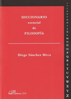 Diccionario esencial de filosofía - Sánchez Meca, Diego