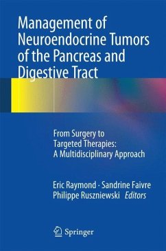 Management of Neuroendocrine Tumors of the Pancreas and Digestive Tract