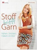 Stoff trifft Garn