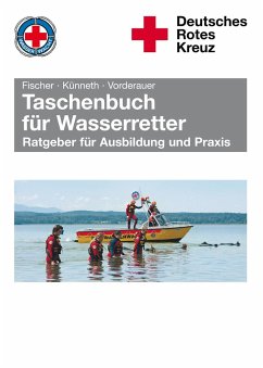 Taschenbuch für Wasserretter - Vorderauer, Alfons;Fischer, Peter;Künneth, Thilo