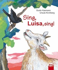 Sing, Luisa, sing! - Kasmann, Guido