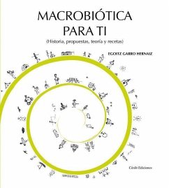 Macrobiótica para ti - Garro Hernaiz, Egoitz