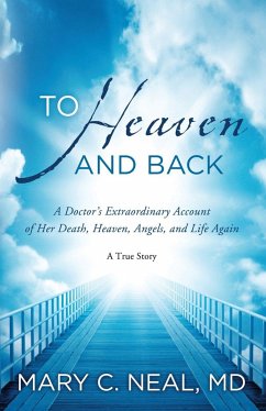 To Heaven and Back - Neal, Mary C