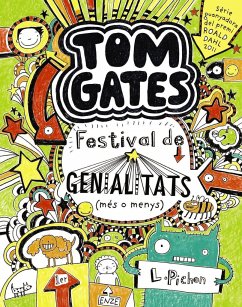 Tom Gates: Festival de genialitats (més o menys) - Pichon, Liz