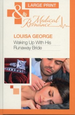 Waking Up With His Runaway Bride - George, Louisa