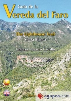 Guía de la Vereda del Faro = The Lighthouse Trail - Navarro Carrillo, Dolores