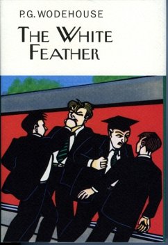 The White Feather - Wodehouse, P.G.