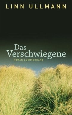 Das Verschwiegene - Ullmann, Linn