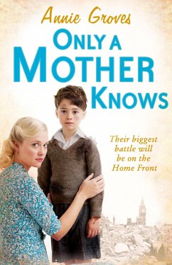 Only a Mother Knows - Groves, Annie
