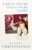 I Know You are Going to be Happy I Know You are Going to be Happy