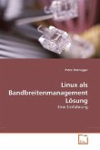 Linux als Bandbreitenmanagement Lösung