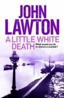 A Little White Death - Lawton, John