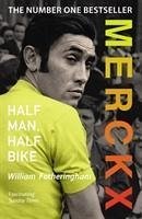 Merckx: Half Man, Half Bike - Fotheringham, William