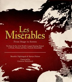 Les Miserables: The Official Archives - Nightingale, Benedict; Palmer, Martyn