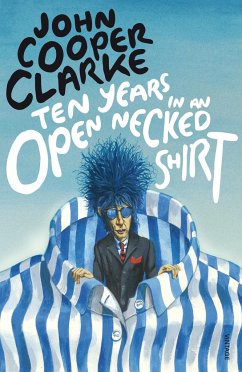 Ten Years in an Open Necked Shirt - Clarke, John Cooper