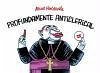 Profundamente anticlerical