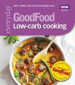 Good Food: Low-Carb Cooking - Good Food Guides