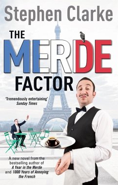 The Merde Factor - Clarke, Stephen