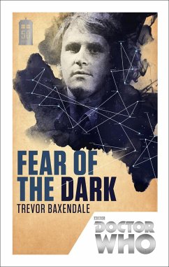 Doctor Who: Fear of the Dark - Baxendale, Trevor