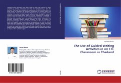 The Use of Guided Writing Activities in an EFL Classroom in Thailand - Bennui, Pairote