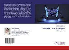 Wireless Mesh Networks - Yazdanipour, Marzieh;Yazdanipour, Afsaneh