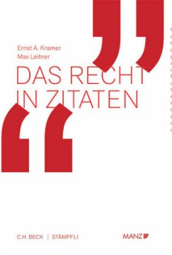 Das Recht in Zitaten - Kramer, Ernst A.;Leitner, Max