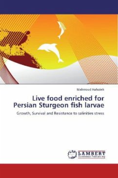 Live food enriched for Persian Sturgeon fish larvae