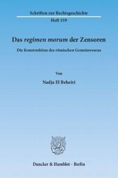 Das 'regimen morum' der Zensoren. - El Beheiri, Nadja