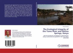 The Ecological Integrity of the Tsavo River and Mzima Springs, Kenya