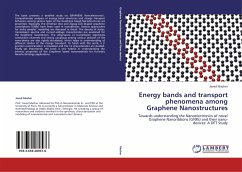 Energy bands and transport phenomena among Graphene Nanostructures - Mazher, Javed