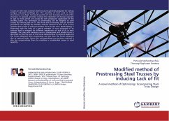 Modified method of Prestressing Steel Trusses by inducing Lack of fit