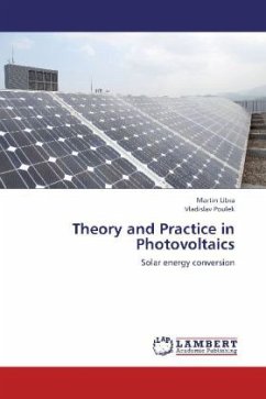 Theory and Practice in Photovoltaics - Libra, Martin;Poulek, Vladislav