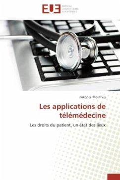 Les applications de télémédecine - Mouthuy, Grégory