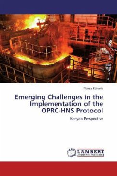 Emerging Challenges in the Implementation of the OPRC-HNS Protocol - Kairaria, Nancy