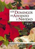 Los domingos de adviento y Navidad, ciclo C