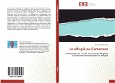 Le réfugié au Cameroun