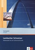 Trainingsheft Analysis / Lambacher-Schweizer, Mathematik für die Fachhochschulreife