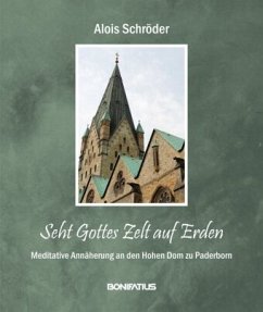Seht Gottes Zelt auf Erden - Schröder, Alois