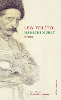 Hadschi Murat - Tolstoi, Leo N.