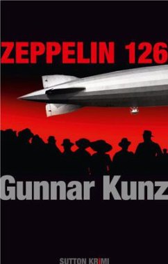 Zeppelin 126 - Kunz, Gunnar