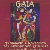 Gaia-Trommel Der Weiblichen Urkraft