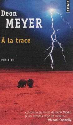 A la trace - Meyer, Deon