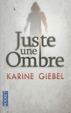 Juste une ombre - Giebel, Karine